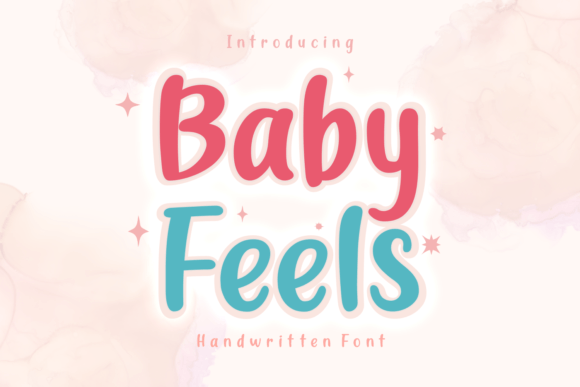 Baby Feels Font for Branding That Feels Personal