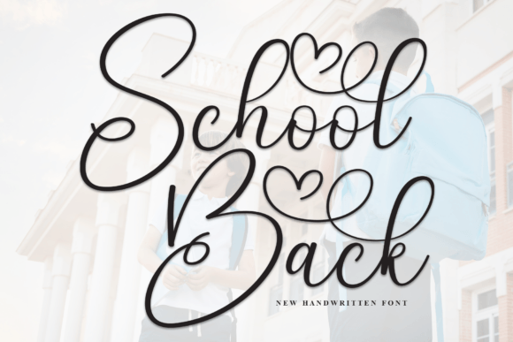 Boost Your Campaign with the School Back Font