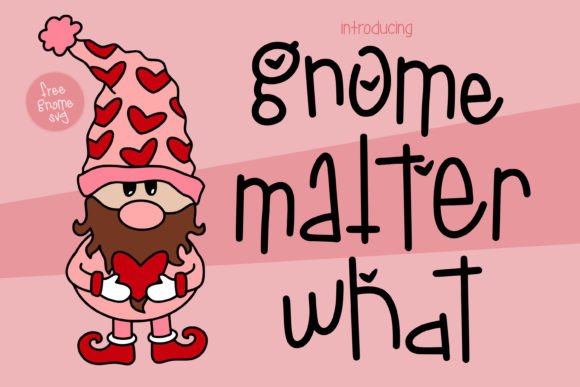 Gnome Matter What Font for Business Branding