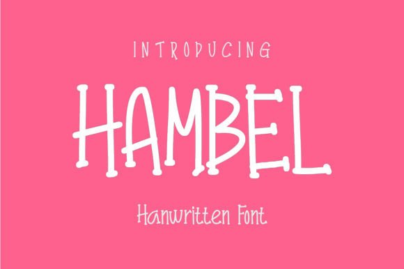 Hambel: A Handwritten Font for Business Branding