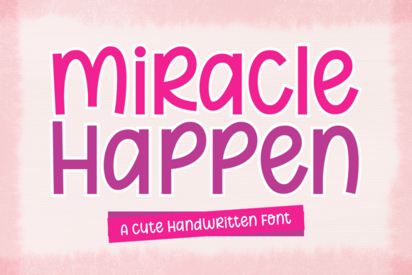 Miracle Happen: A Handwritten Typeface for Editorial Design