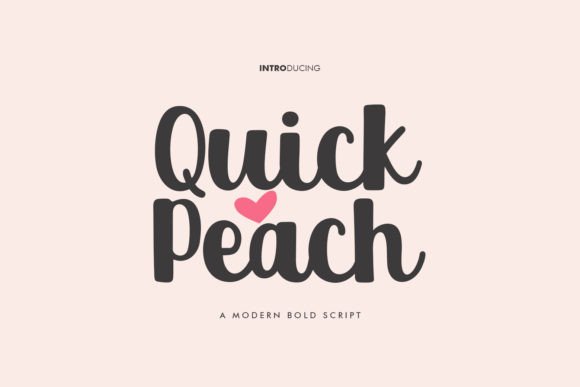 Quick Peach: A Modern Script Font for Editorial Design