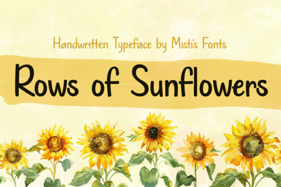 Rows of Sunflowers Font Review for Branding Projects
