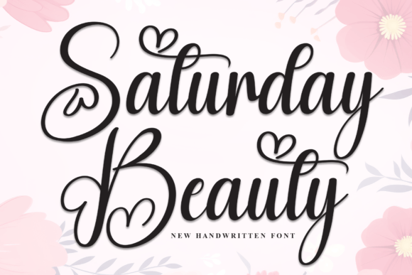 Saturday Beauty Font for Digital Marketing and Branding