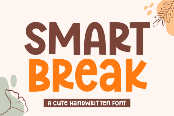 Smart Break: A Playful Handwritten Font for Editorial Design