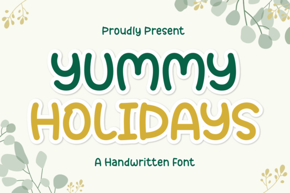 Yummy Holidays Font for Festive Editorial Designs